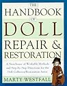 The Handbook of Doll Repair & Restoration