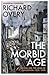 The Morbid Age by Richard Overy