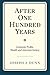 After One Hundred Years: Co...
