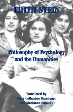Philosophy of Psychology and the Humanities (Collected Works of Edith Stein)