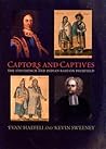 Captors and Captives by Evan Haefeli Captors and Captives by Evan Haefeli
