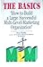 The Basics How to Build a Large Successful Multi-Level Marketing Organization