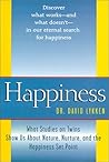 Happiness: What Studies on Twins Show Us about Nature, Nurture, and the Happiness Set Point