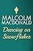Dancing On Snowflakes