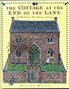 The Cottage at the End of the Lane: A Foldout Dollhouse Story
