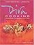 Diva Cooking by Victoria Blashford-Snell