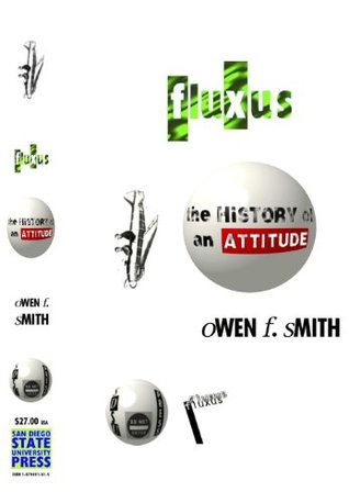 Fluxus: The History of an Attitude