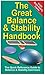 The Great Balance and Stability Handbook