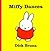 Miffy Dances