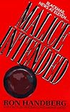 Malice Intended by Ron Handberg