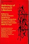 Anthology of Holocaust Literature Anthology of Holocaust Literature