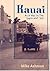 Kauai: As It Was in the 1940s and '50s