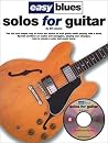 Easy Blues Solos for Guitar Easy Blues Solos for Guitar