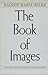 The Book of Images