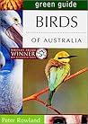 Green Guide Birds of Australia Green Guide Birds of Australia