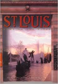 St. Louis: Home on the River (Urban Tapestry)
