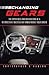 Changing Gears: The Experiences and Observations of a Retired State Investigator Turned Rookie Truck Driver