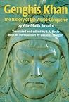 Genghis Khan by Alauddin Ata Malik al-Juvaini
