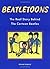 Beatletoons: The Real Story...