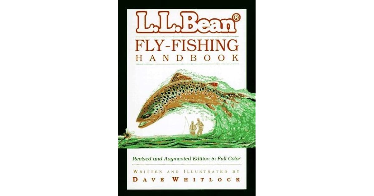 L.L. Bean FlyFishing Handbook by Dave Whitlock