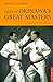 Tales of Okinawa's Great Ma...