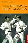 Tales of Okinawa's Great Masters (Tuttle Martial Arts)