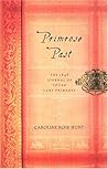 Primrose Past: The 1848 Journal of Young Lady Primrose Primrose Past: The 1848 Journal of Young Lady Primrose