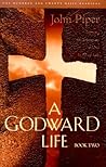 A Godward Life, B...