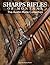 Sharps Rifles of Montana The Austin Monk Collection
