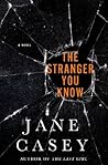 The Stranger You Know (Maeve Kerrigan, #4) Book cover for The Stranger You Know (Maeve Kerrigan, #4)