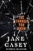 The Stranger You Know by Jane Casey The Stranger You Know by Jane Casey