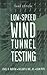 Low-Speed Wind Tunnel Testing