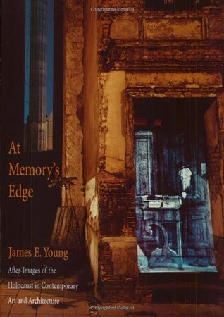 At Memory's Edge: After-Images of the Holocaust in Contemporary Art and Architecture (Paperback)
