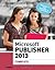 Microsoft Publisher 2013: Complete (Shelly Cashman Series)
