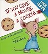 If You Give a Mouse a Cookie by Laura Joffe Numeroff
