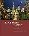 Law, Business, and Society