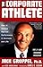 The Corporate Athlete: How ...