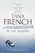 In the Woods by Tana French