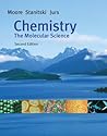 Chemistry: The Molecular Science (with CD-ROM, General ChemistryNow, and InfoTrac)