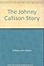 The Johnny Callison Story