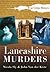 Lancashire Murders (True Crime History)