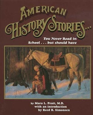 American History Stories You Never Read in School but Should Have (Vol.1)