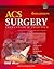 ACS Surgery: Principles & Practice