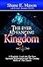 The Ever Advancing Kingdom by Shane Mason