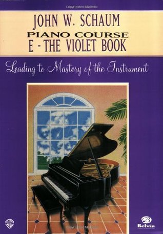 John W. Schaum Piano Course: E -- The Violet Book (Paperback)