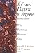 It Could Happen To Anyone by Alyce D. LaViolette