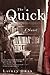 The Quick