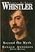James McNeill Whistler: Beyond the Myth
