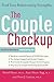 The Couple Checkup: Find Your Relationship Strengths