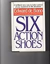 Six Action Shoes English Language edition by de Bono, Edward ... by Edward de Bono